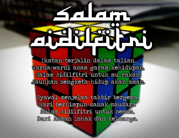 Salam Aidilfitri Kawan-Kawan